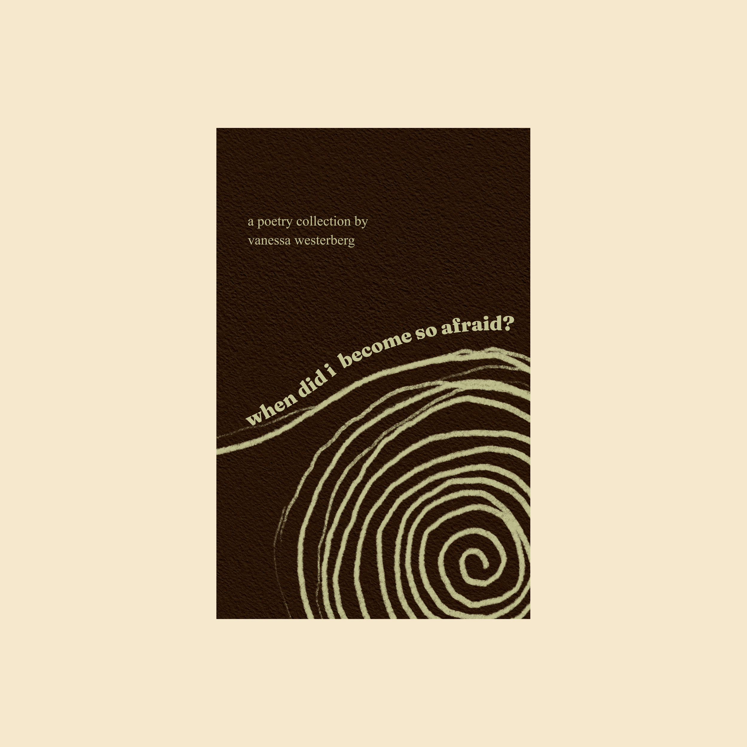 PRE-ORDER: 1 Signed Copy of When Did I Become So Afraid? 🌀 (Free Shipping)