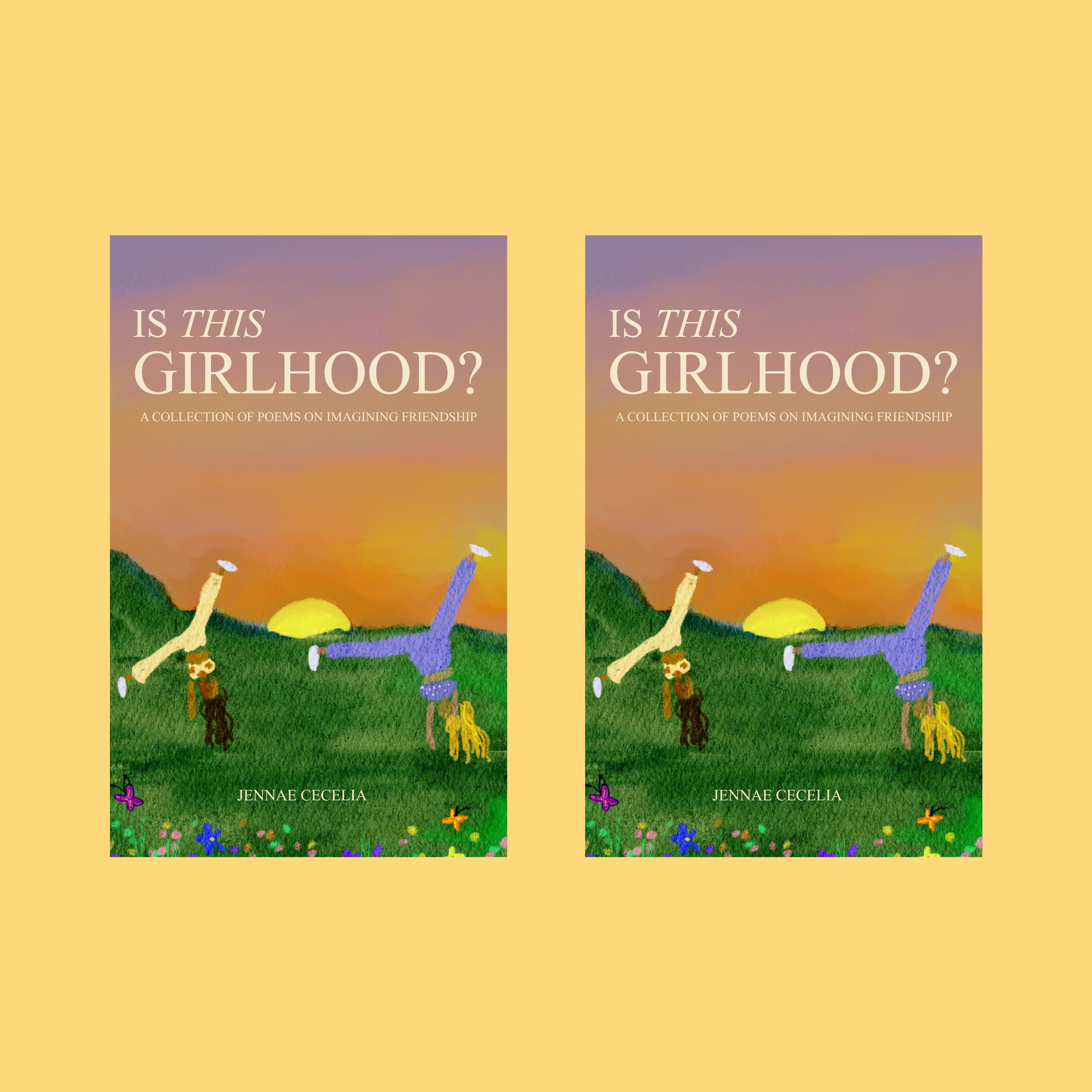 Signed 2 Book Bundle of Is This Girlhood? (Pre-Order)