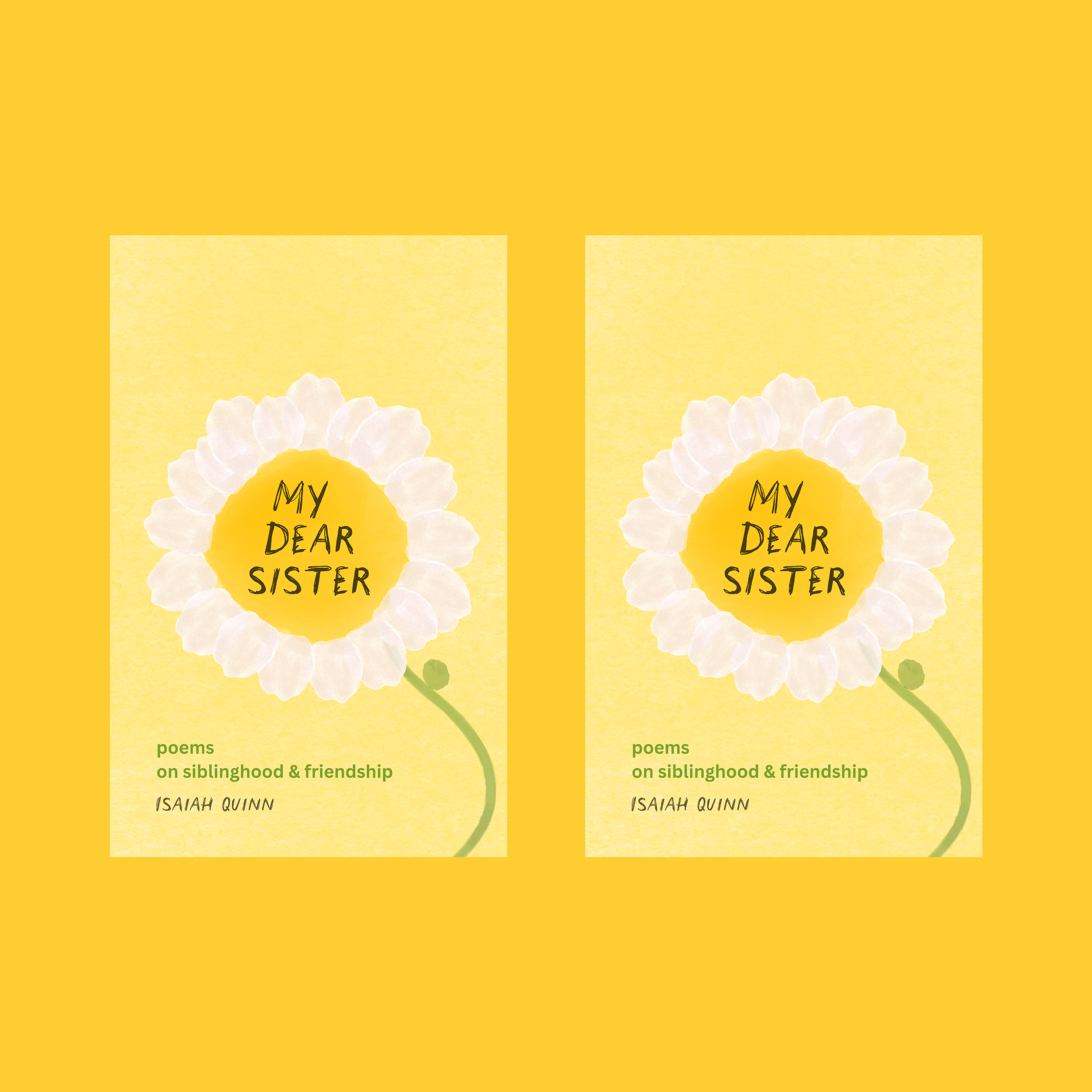 PRE ORDER: 2 Signed Copies of My Dear Sister 🌻 (Free Shipping)