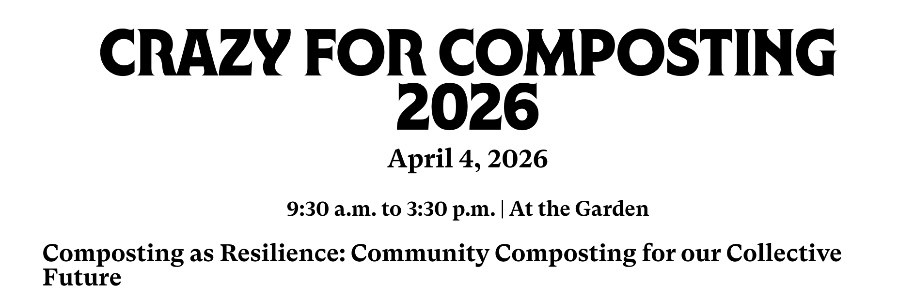 Crazy for Composting 2026