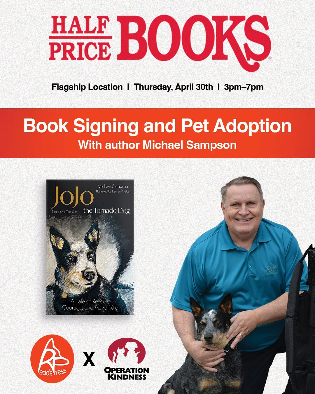 Join us this afternoon @halfpricebooks!❤️📚🐾

We&rsquo;re hosting a special Book Signing &amp; Pet Adoption event with @operationkindness featuring author @michaelsampson Sampson and his inspiring story JoJo the Tornado Dog&mdash;a true tale of resc