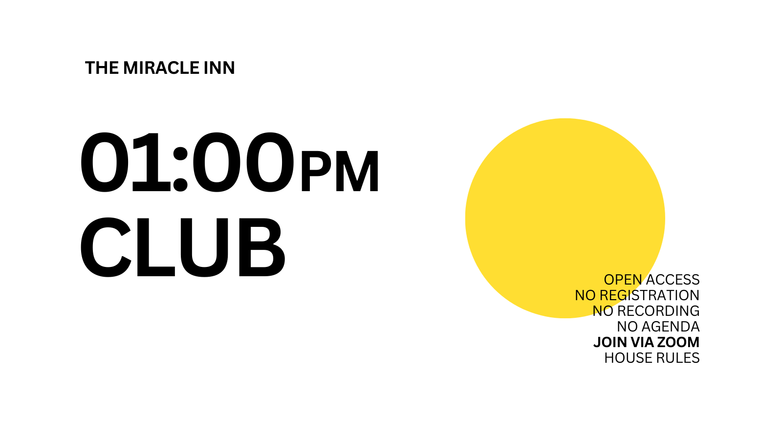 The Miracle Inn - 1PM