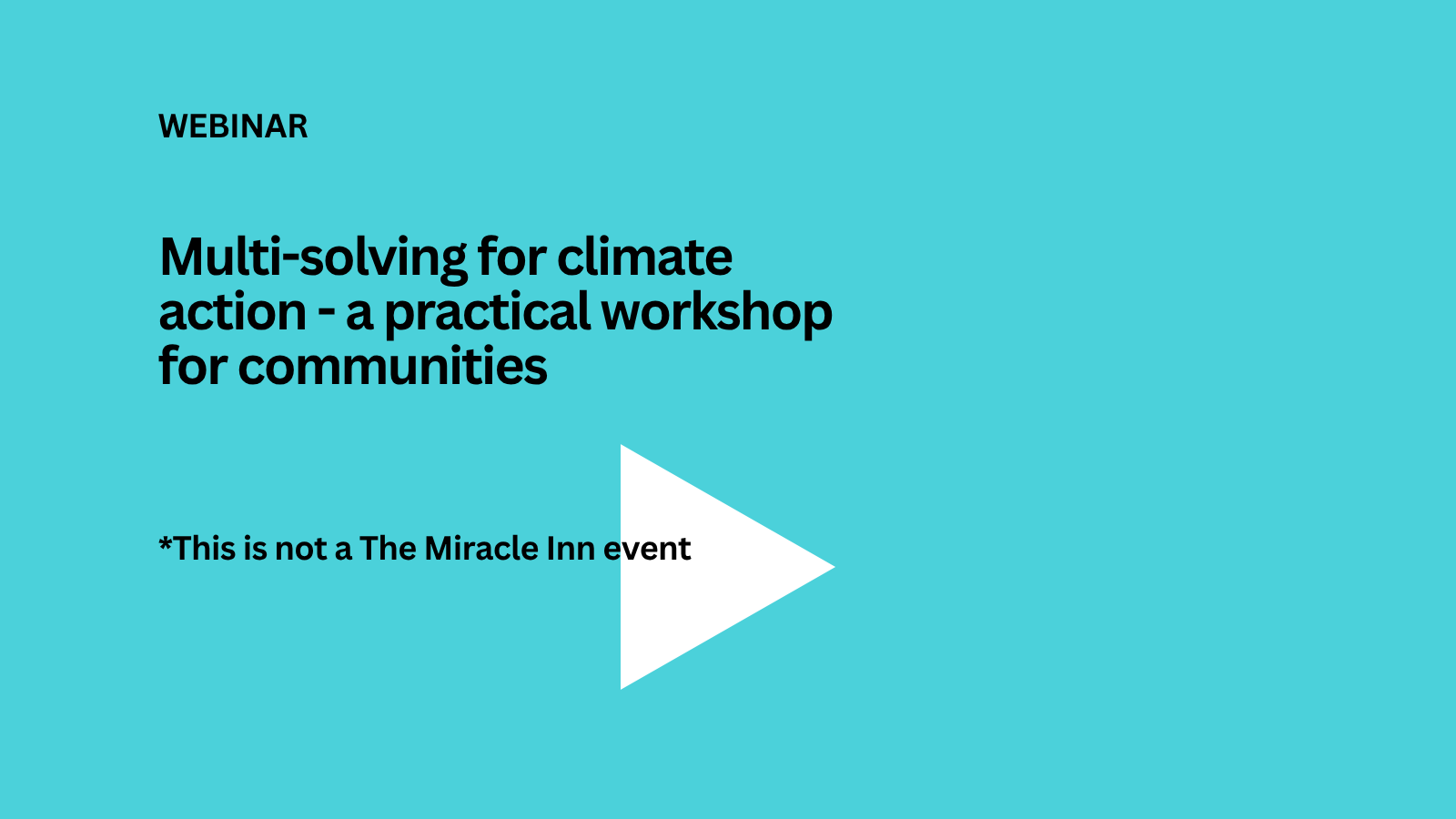Multi-solving for climate action - a practical workshop for communities - 1pm