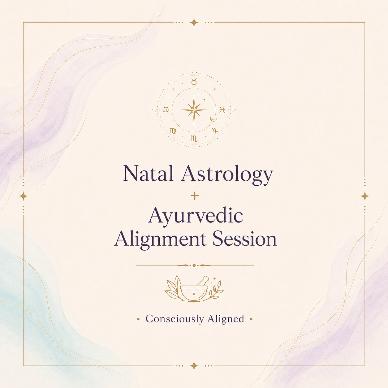 Natal Astrology + Ayurvedic Alignment Session