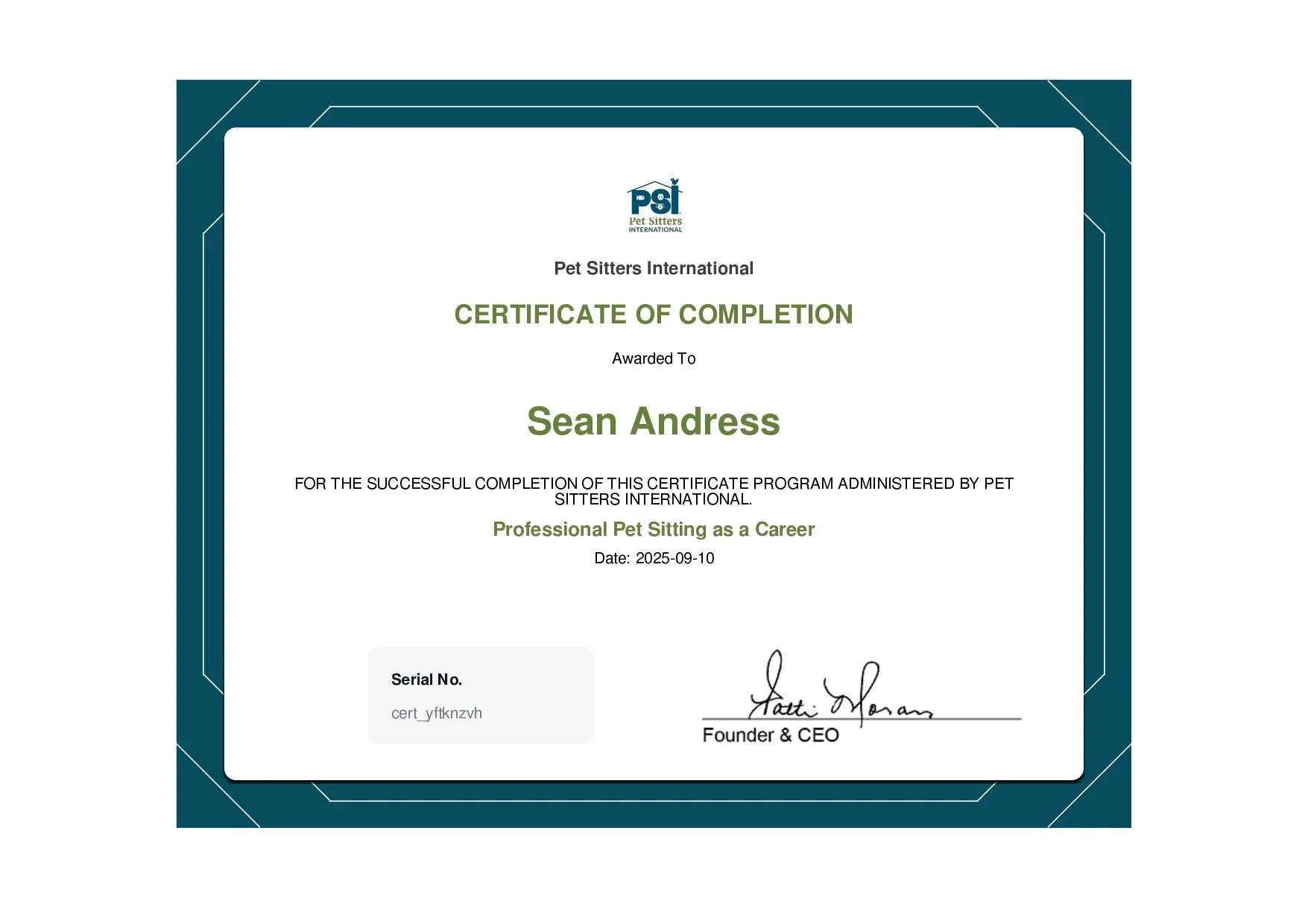 Certificate of completion from Pet Sitters International awarded to Sean Andress for professional pet sitting as a career, dated September 10, 2025.