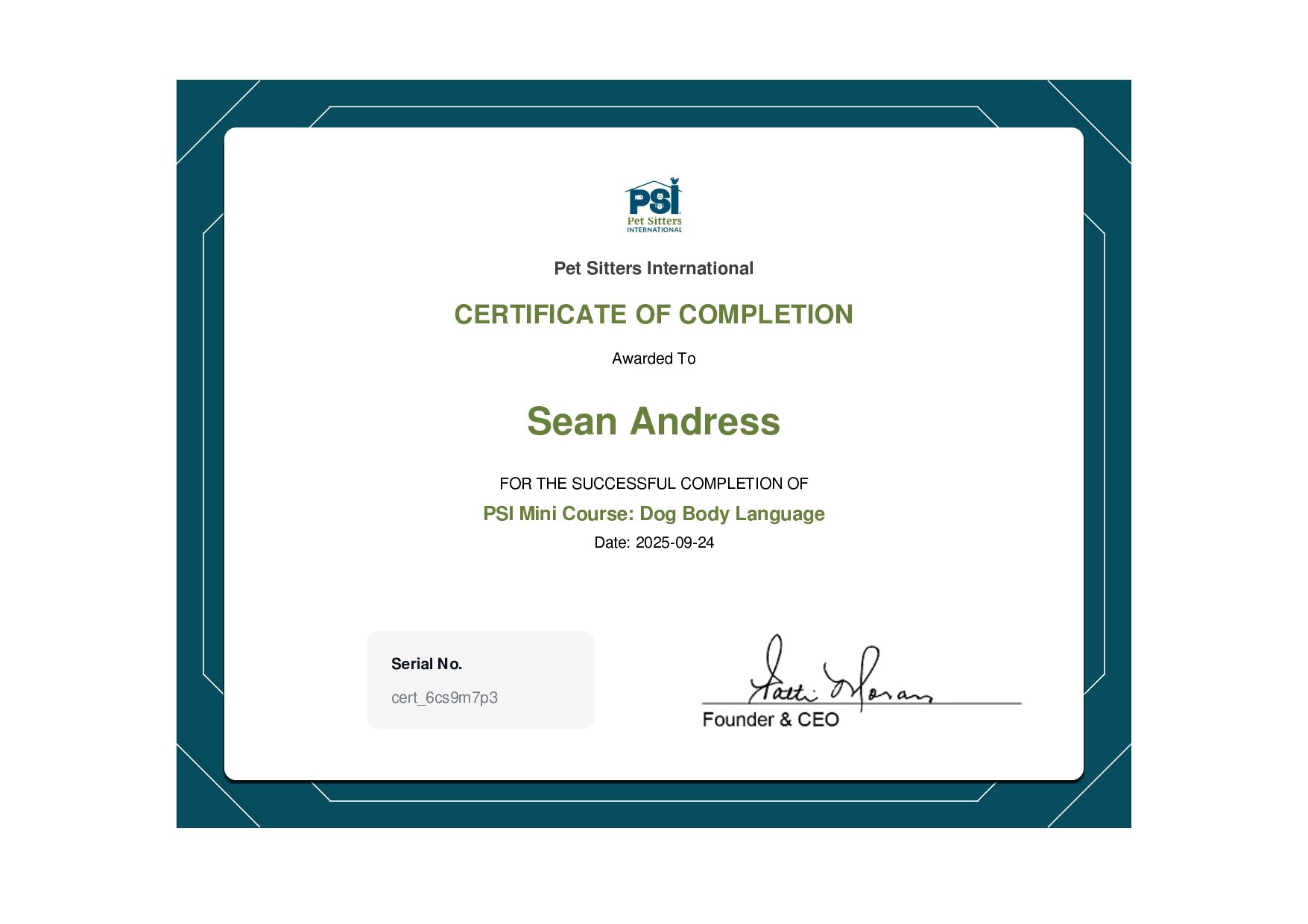 Pet Sitters International certificate of completion awarded to Sean Andress for the PSI Mini Course: Dog Body Language, dated September 24, 2025, with signatures at the bottom.