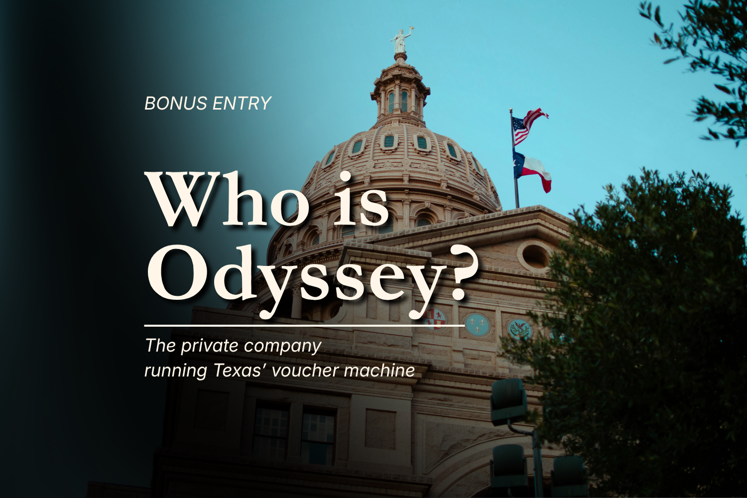BONUS: Who Is Getting Paid to Run Texas School Vouchers?
