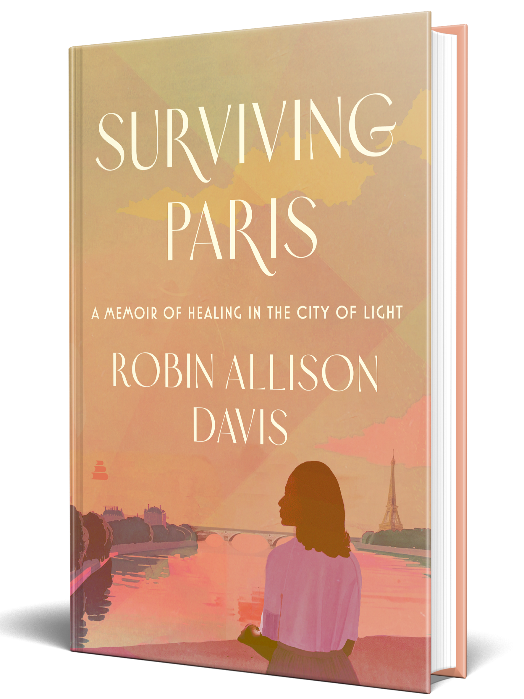 Book cover titled "Surviving Paris" by Robin Allison Davis, featuring silhouette of a woman overlooking the Seine River with the Eiffel Tower in the background at sunset.