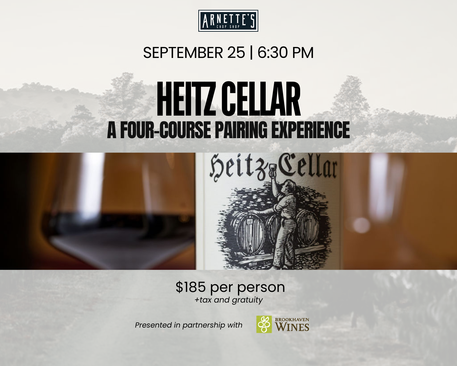 HEITZ CELLAR WINE DINNER - EVENT POSTPONED