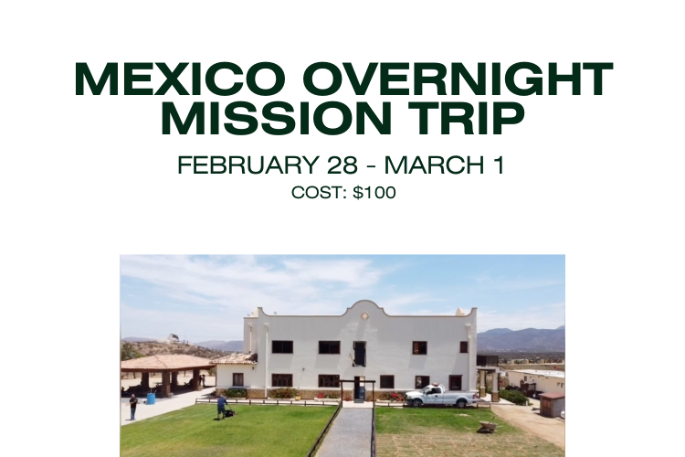 Mexico Overnight Mission Trip
