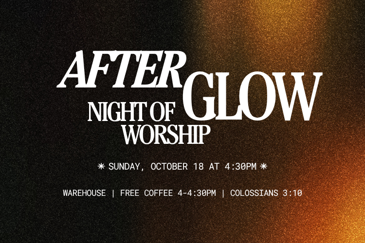 After Glow Night of Worship