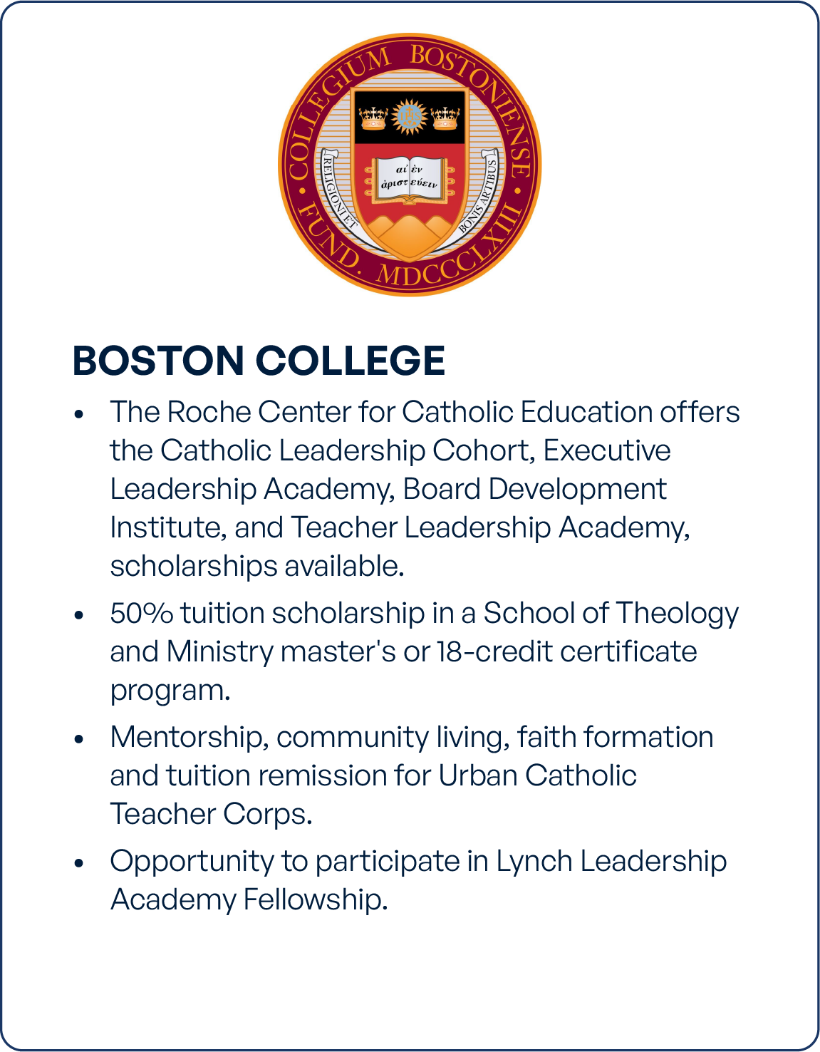 Information about Boston College and its scholarship opportunities, leadership programs, and community formation, with the Boston College crest at the top.