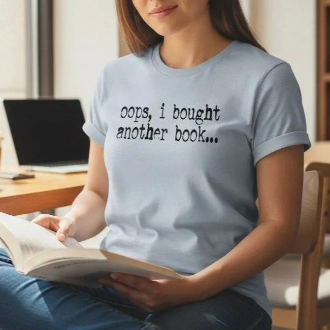 Oops I Bought a Book Graphic Tee