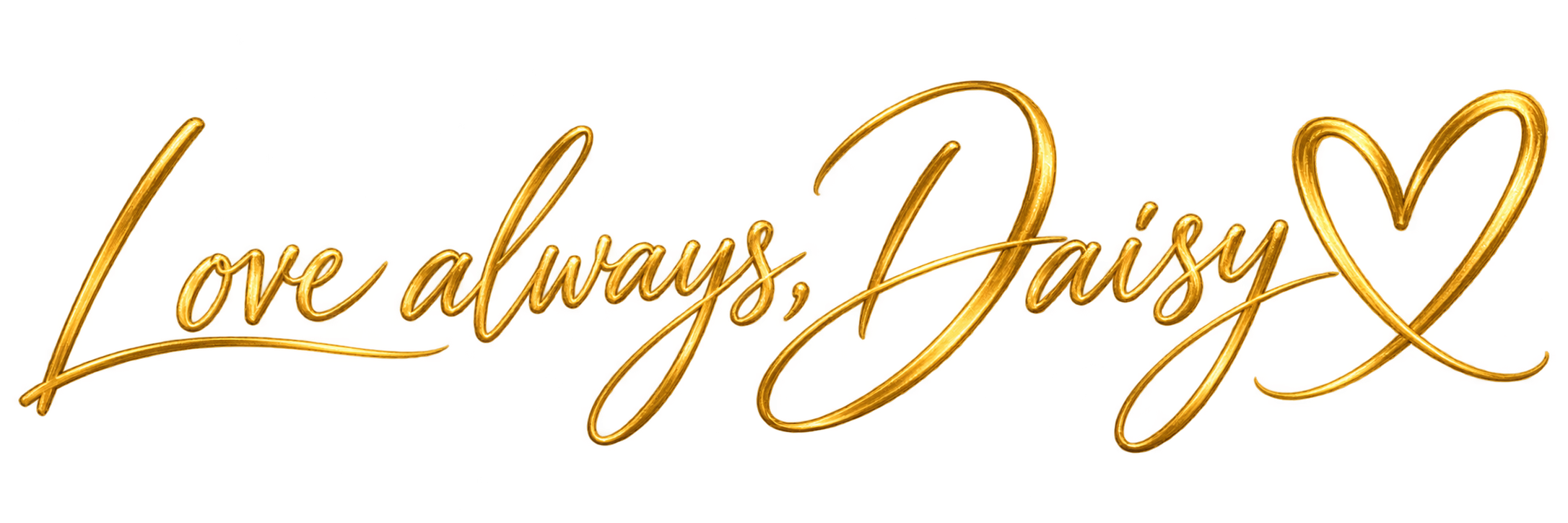 Love Always, Daisy