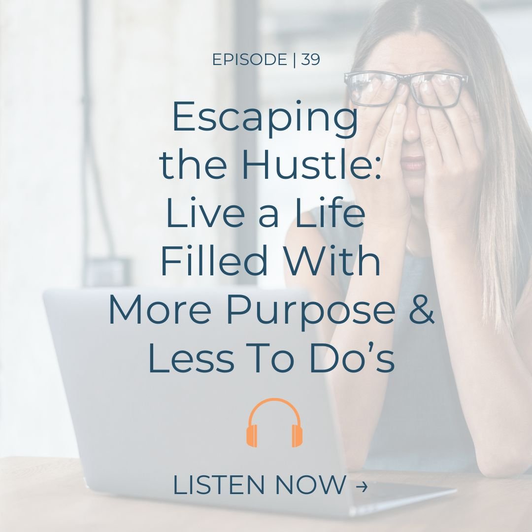 EP. 39 | Busy Isn't Better: Breaking Free from Time Poverty - With Peggy Sullivan