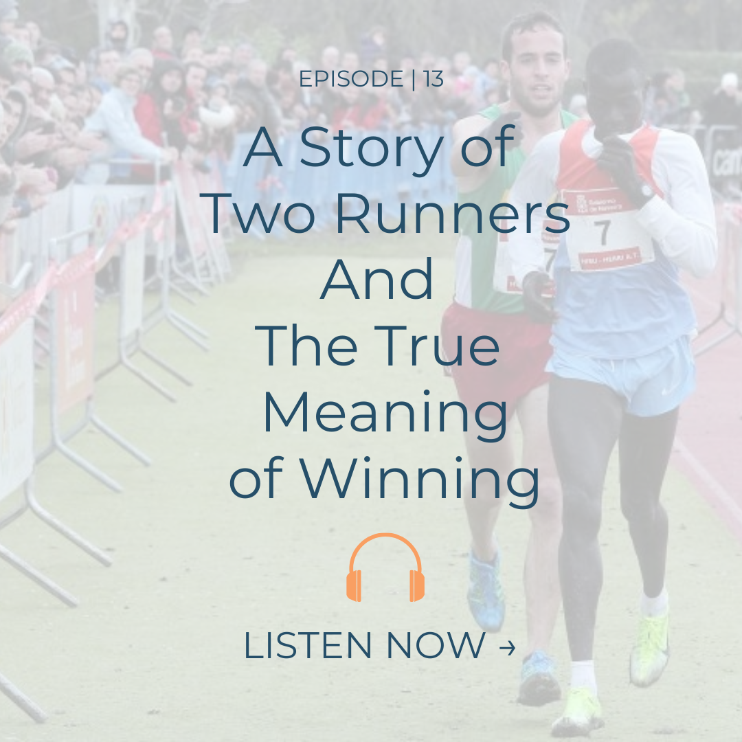 EP. 13 | The Greatest Victory - When Losing is Actually Winning