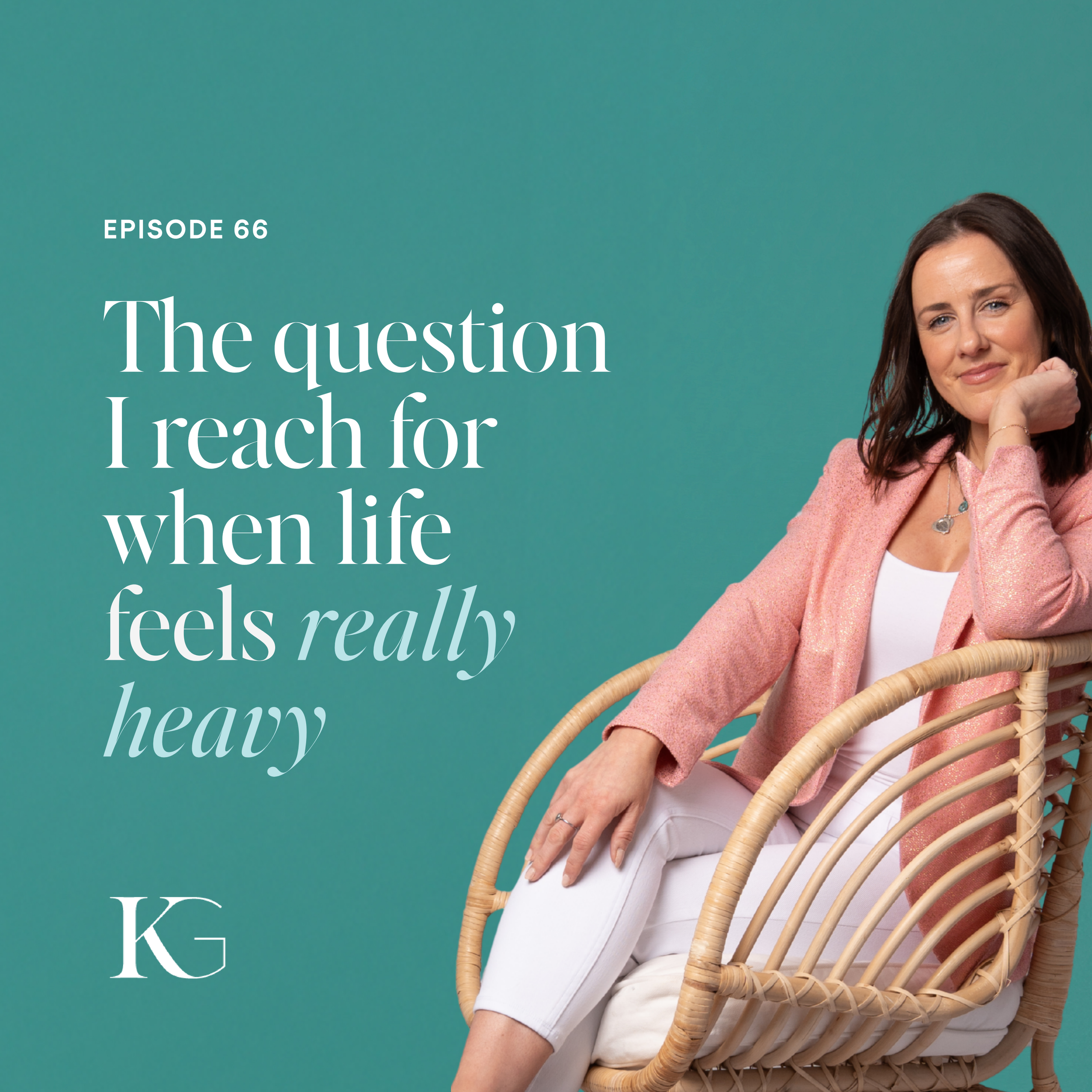 EP. 66 | When Life Feels Out of Your Control, Ask This