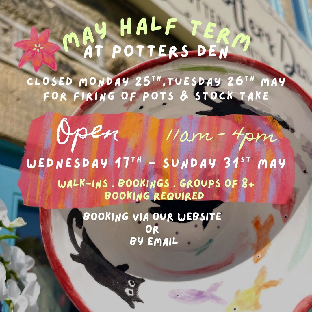 🎨Our May half term opening times are here!🎨
While we always welcome walk-ins &amp; booking is required for groups of 8+, reserving a table is advisable at busy times!! 

Please see our website to book a table as we can&rsquo;t always get to the pho