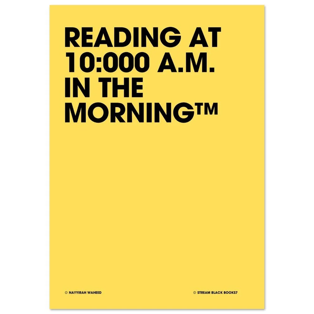‘10:000 A.M.’ Poster X SBB X NAYYIRAH WAHEED X SALT