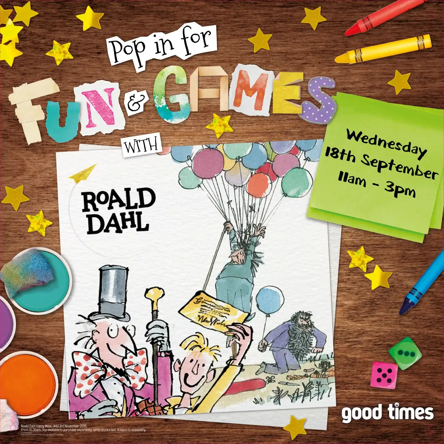 McDonald's "Pop in for Fun & Games" with Roald Dahl, featuring colourful stars, crayons, sticky notes with event details, and illustrations of characters from Roald Dahl's works.