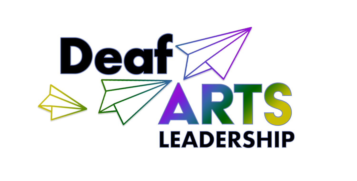 Deaf Arts Leadership