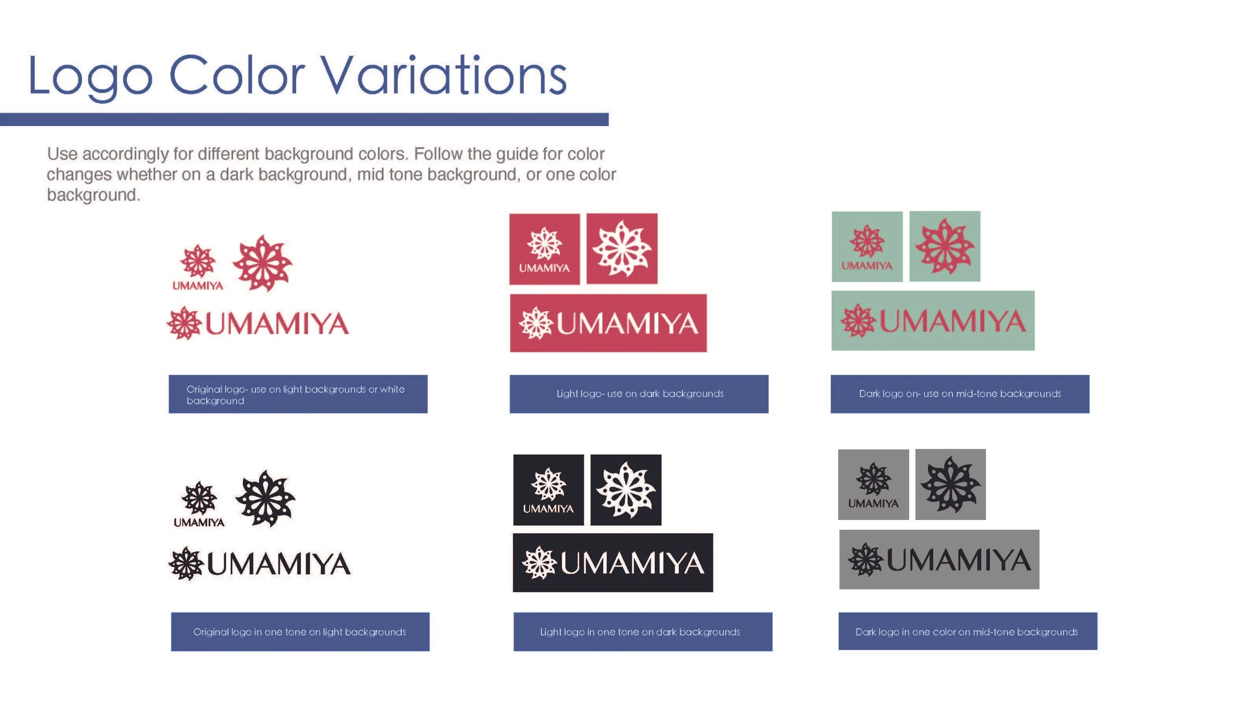 A guide showing logo color variations with three columns: Umamiya's unqiue logo colors and variations