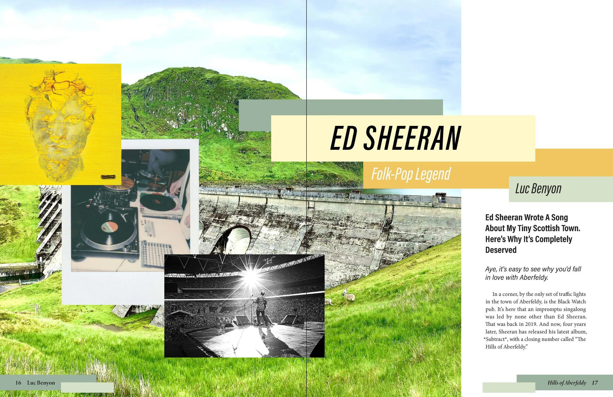 A scenic view of the hillside and dam in Aberfeldy, Scotland, with overlay graphics including a yellow abstract face, a DJ and music setup, and a black and white concert photo of Ed Sheeran performing on stage.