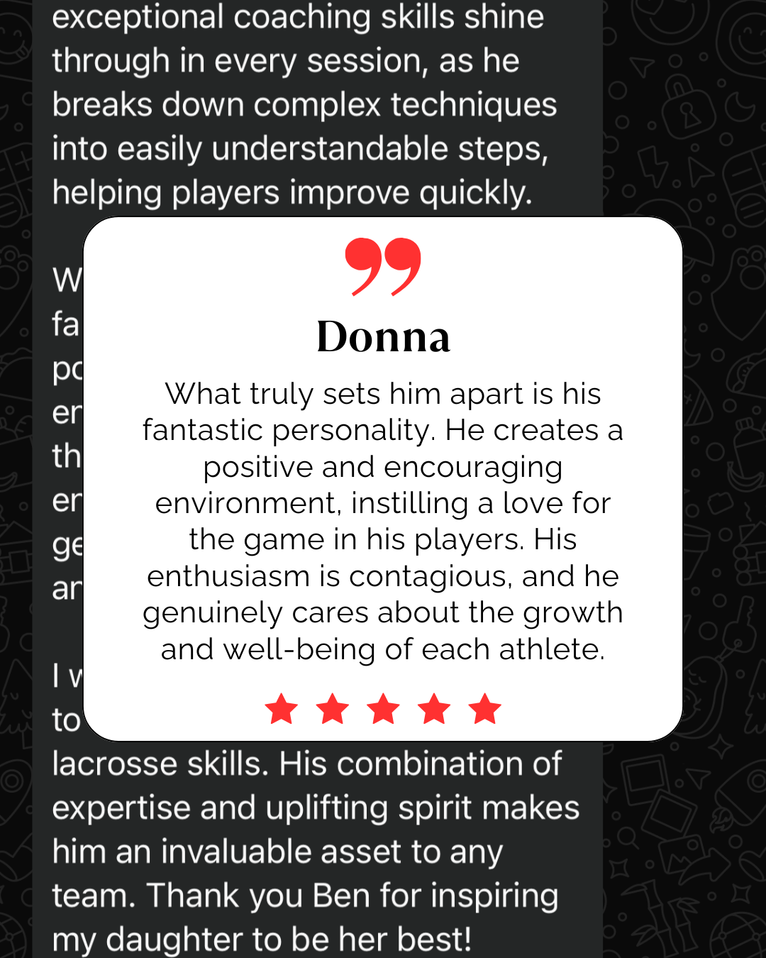 Parent testimonial praising coaching approach and player development.