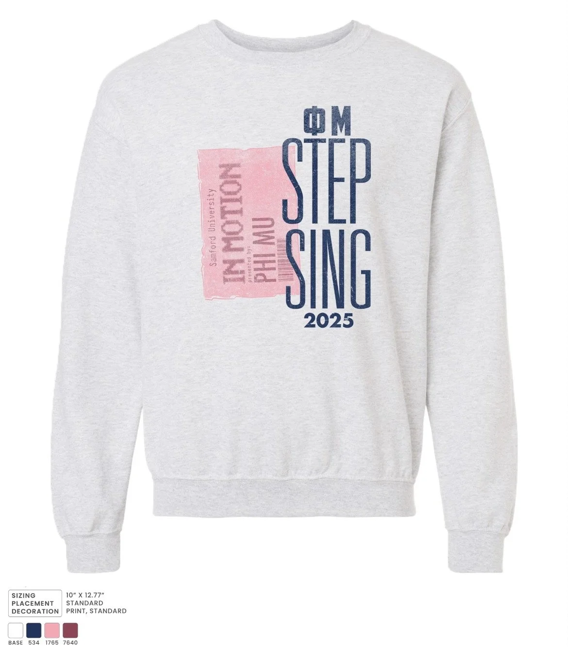Phi Mu Step Sing Sweatshirt