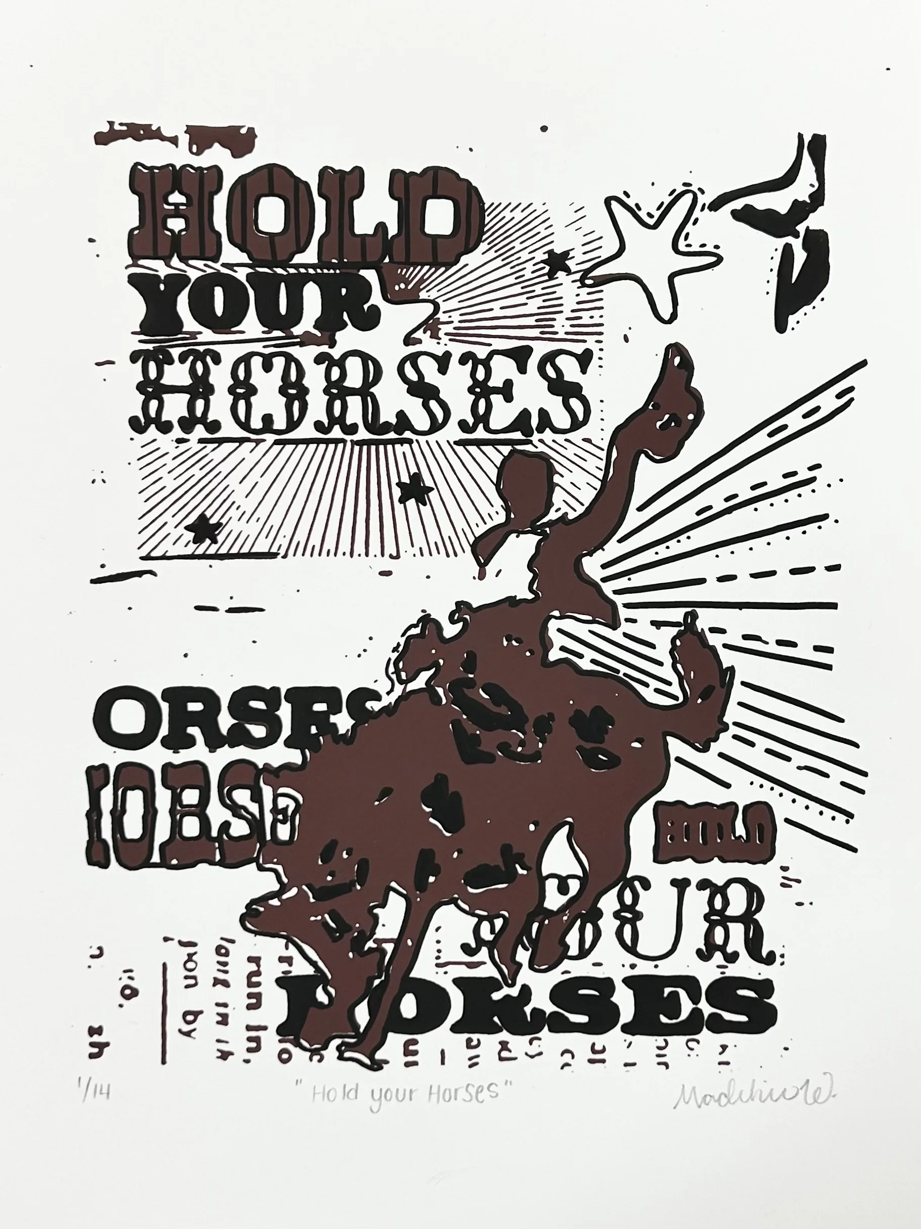 Hold Your Horses Screenprint