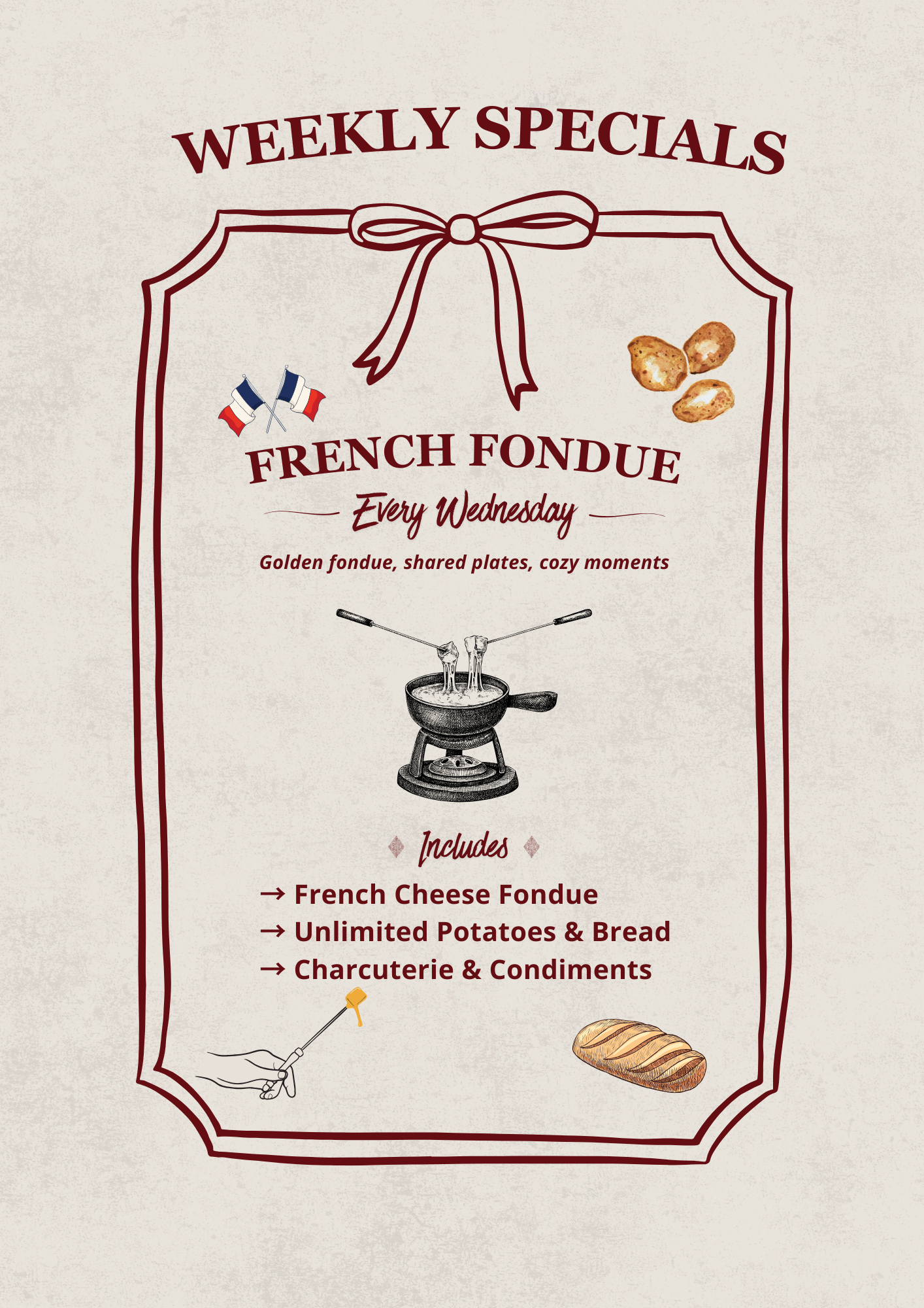 Weekly specials sign for French fondue event every Wednesday, featuring a sketch of a fondue pot with two forks, illustrations of potatoes and bread, and small decorative images of French flags and a loaf of bread.