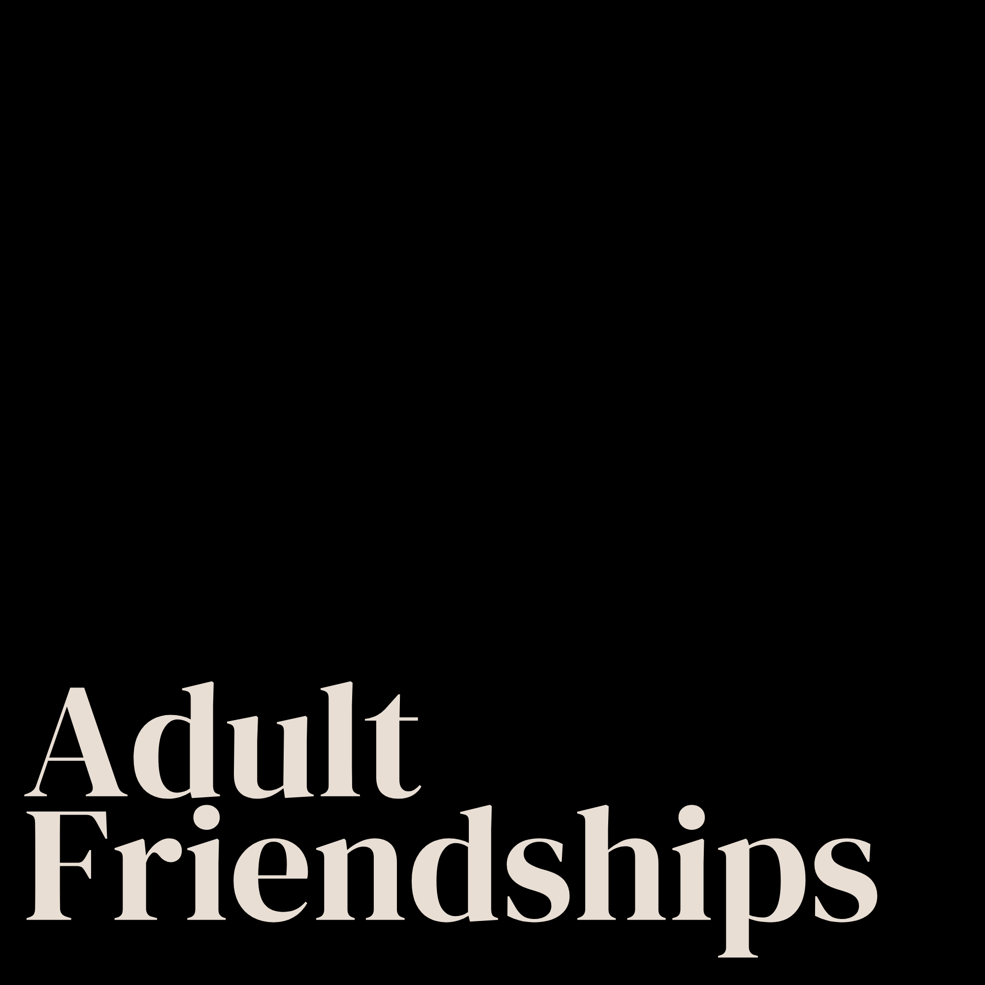 Why Friendships Feel Harder Than They Should (And What To Do About It)