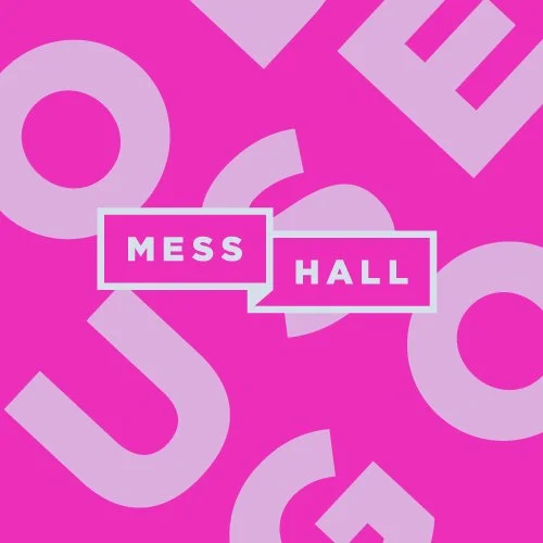 MESS HALL