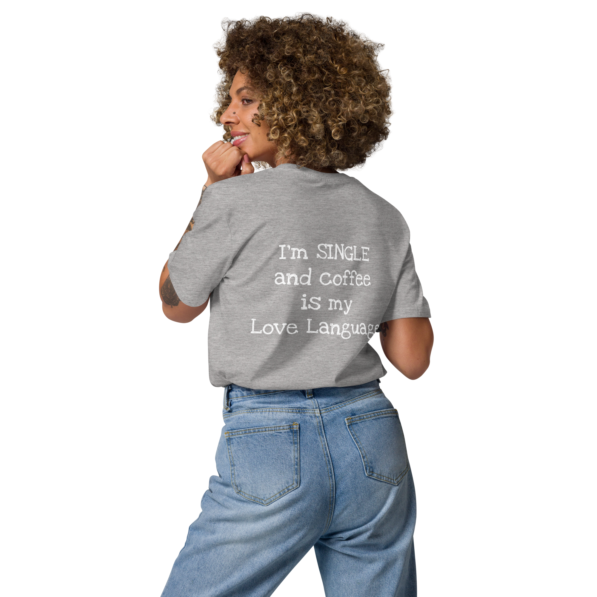 Grab Life Company t-shirt with I'm single and coffee is my Love Language printed on the back in white on a heather grey shirt. Image shows woman wearing the shirt.