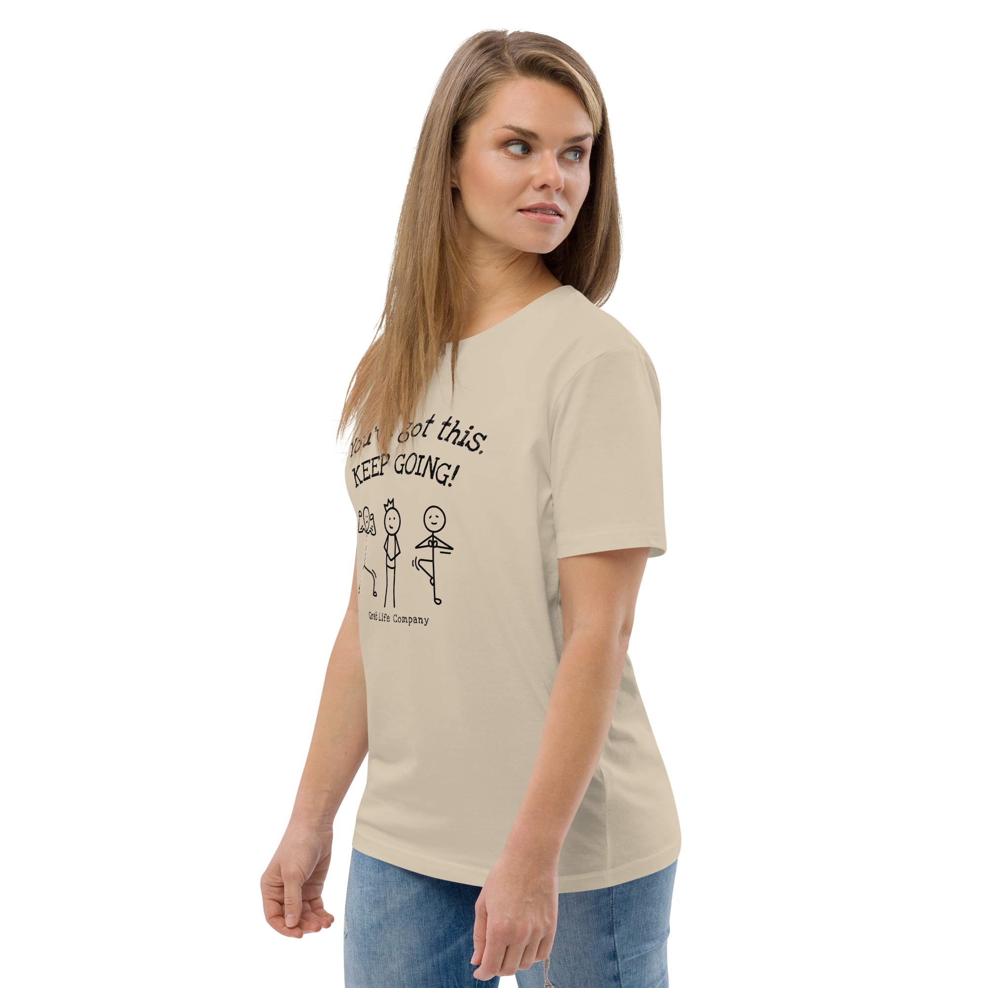 Grab Life Company shirt with You've Got This Keep Going printed in black on the front of desert dust t-shirt. Image shows woman wearing t-shirt.