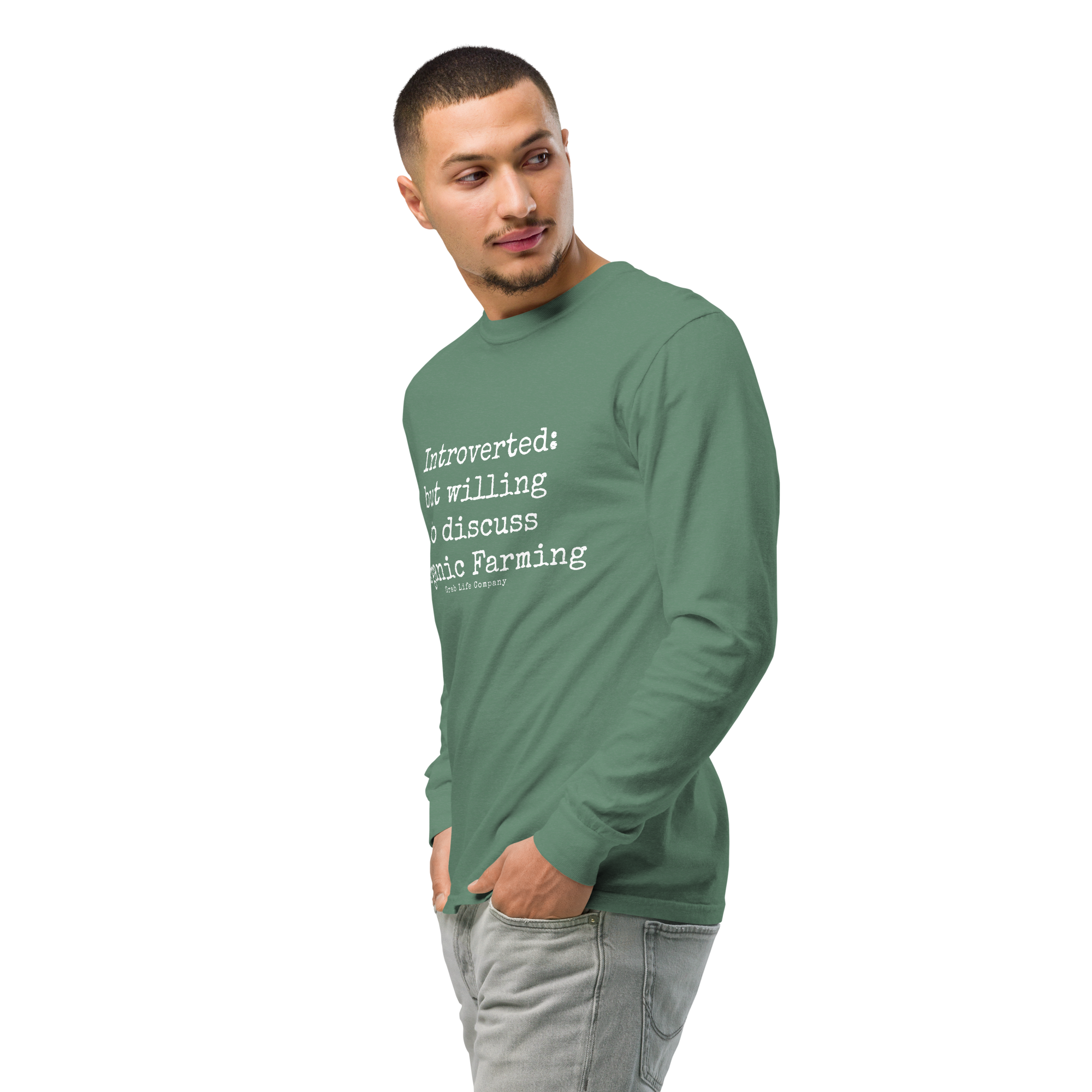 Grab Life Company unisex long-sleeve tee with Introverted: but willing to discuss organic farming written in white on the front of a light green shirt. Image shows man wearing the shirt.