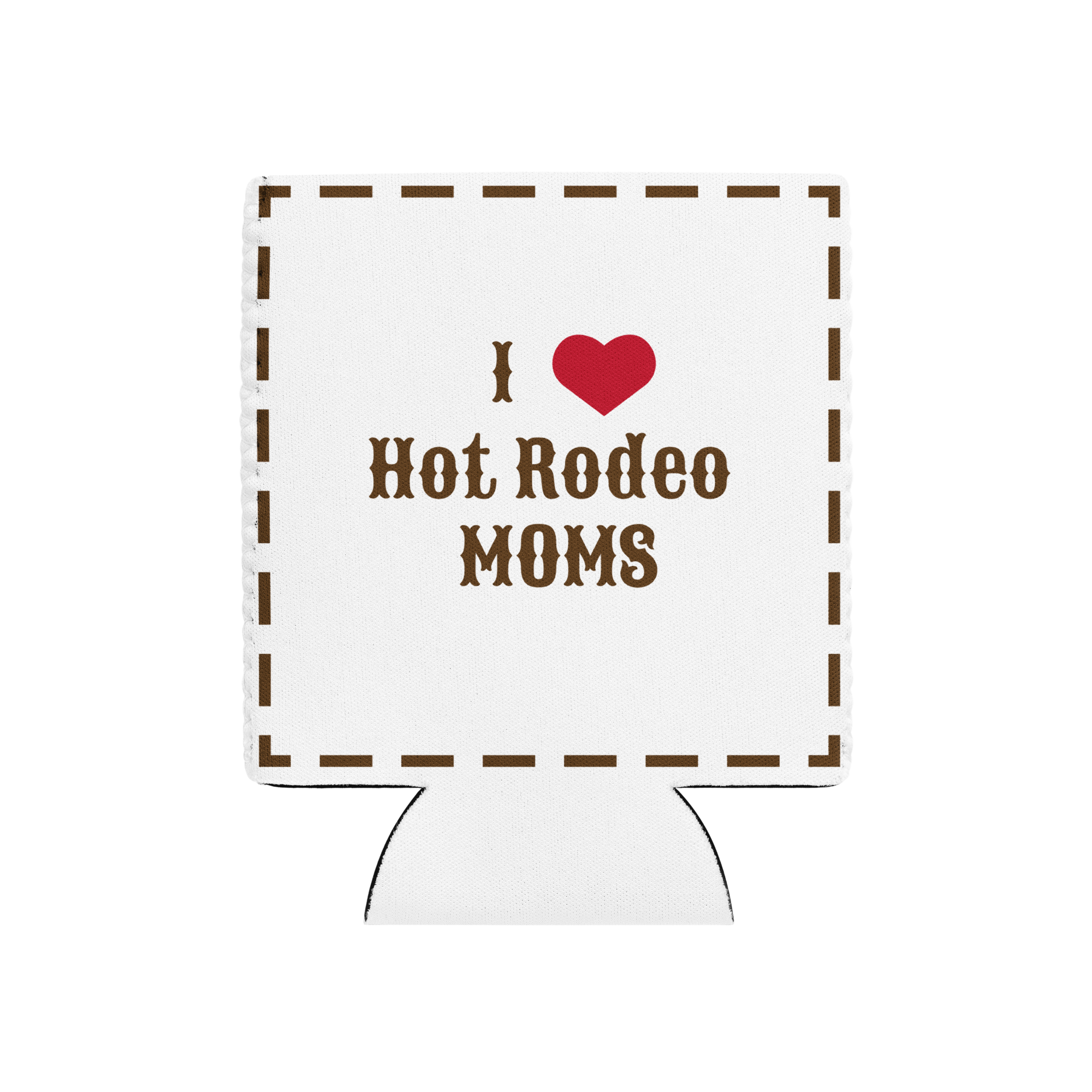 Grab Life Company can cooler with I heart hot rodeo moms printed in brown on a white coozie. Back has a silhouette of a cowgirl roping. Fits regular size 12 oz. cans.