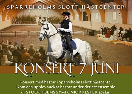 CONCERT, SPARREHOLM CASTLE HORSE CENTER