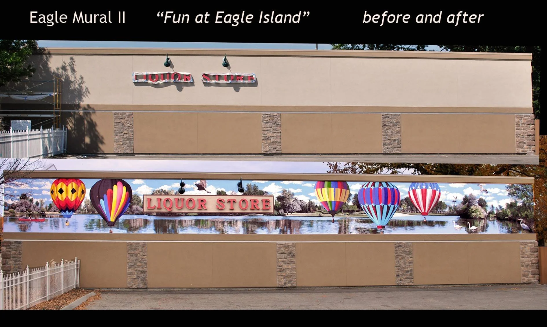 Comparison of a mural before and after transformation, with the top showing a blank beige wall with the words "Eagle Mural II" and "Fun at Eagle Island" and the bottom showing a colorful mural with a lakeside scene, hot air balloons, and a sign readi