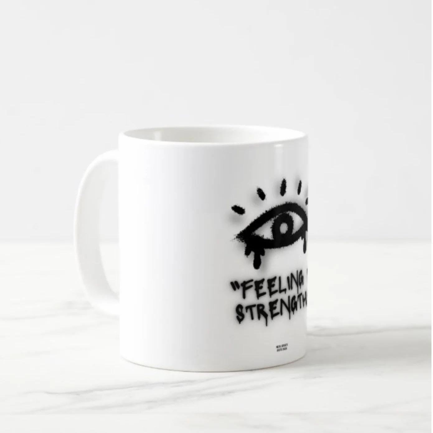 Feeling is Strength Mug