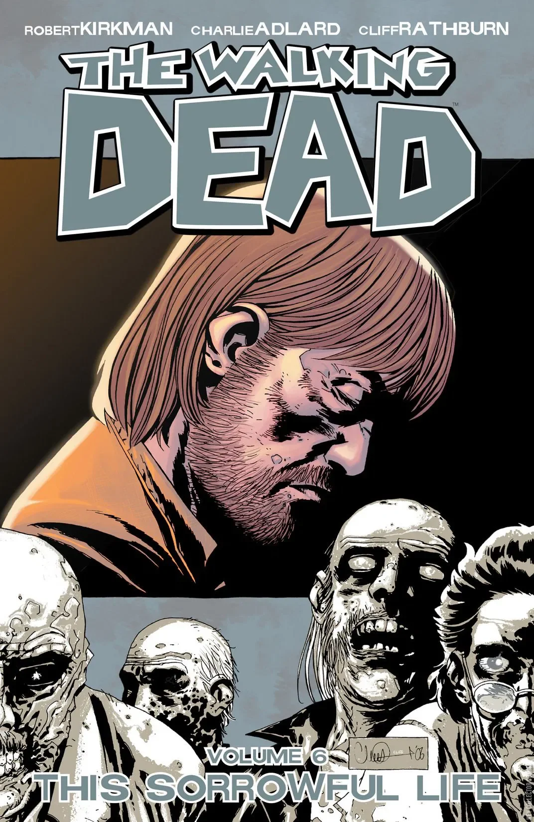 The Walking Dead: Volume 6 (t)