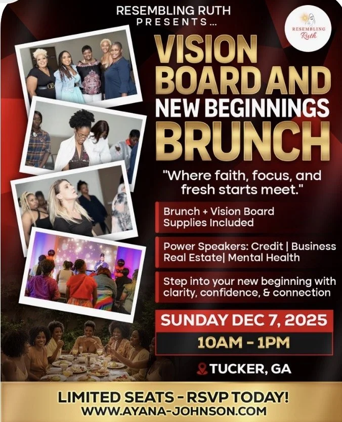 Event poster for 'Vision Board and Brunch' presented by Resembling Ruth, scheduled for Sunday, December 7, 2025, from 10 AM to 1 PM in Tucker, Georgia. The poster features photos of diverse women at various activities, including a group conversation, a presentation, and a brunch setting, with a background of deep red and gold accents.