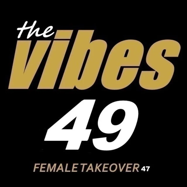 Text graphic reading 'the vibes 49 FEMALE TAKEOVER 49' in gold, white, and light brown on a black background.