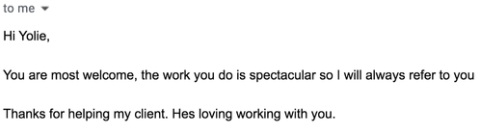 A screenshot of a text message or email thanking Yolie for her spectacular work and expressing appreciation for her help with a client.