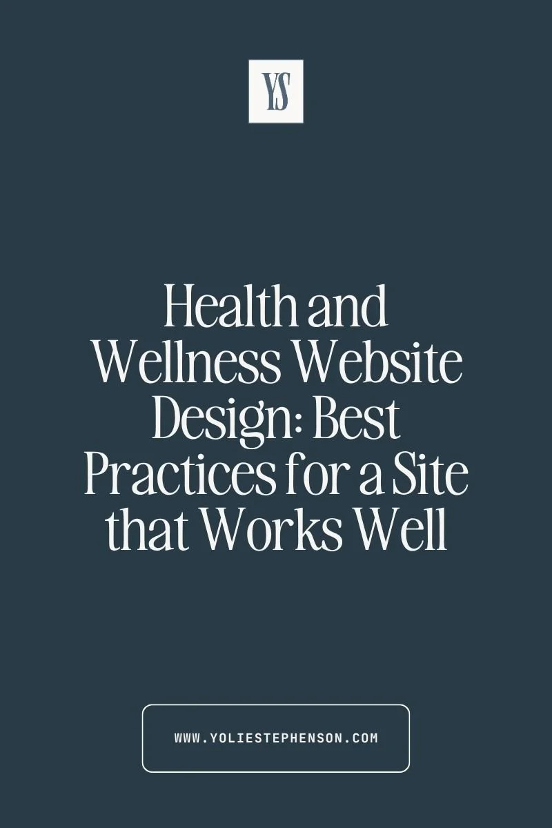 Text on a dark background: Health and wellness web design tips—best practices for a site that works well and inspires trust.