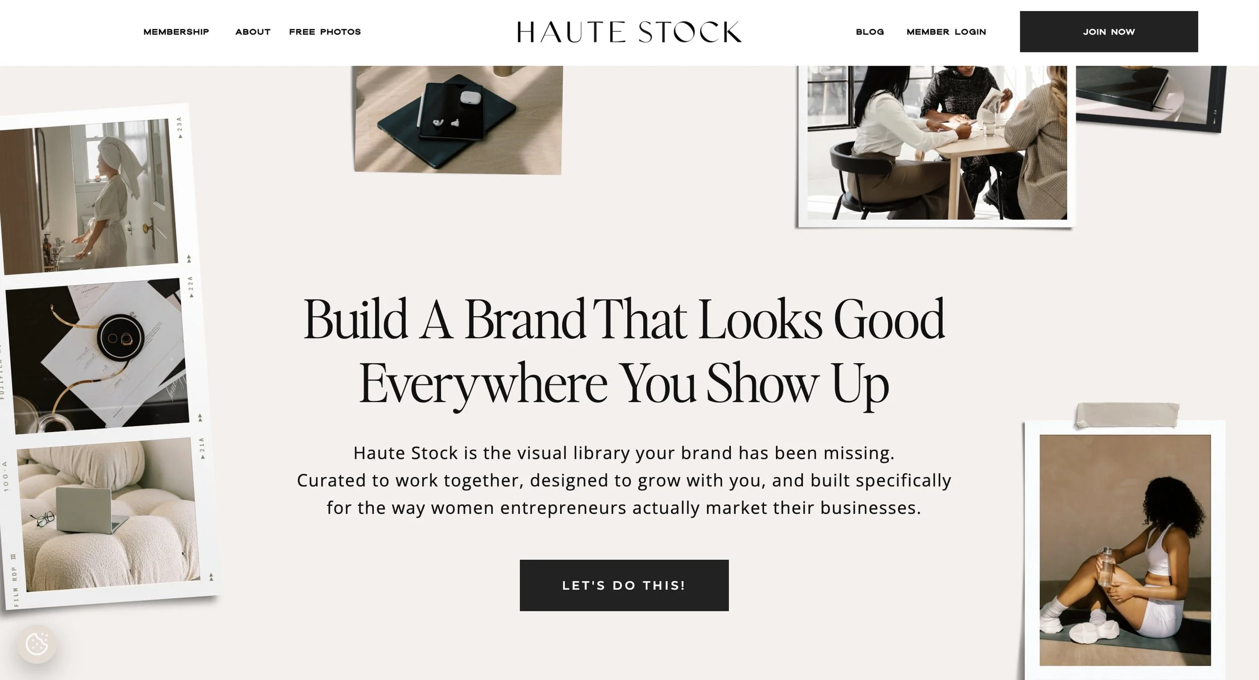 Collage of women working, products, and workspace scenes with the text Build A Brand That Looks Good Everywhere You Show Up in center.