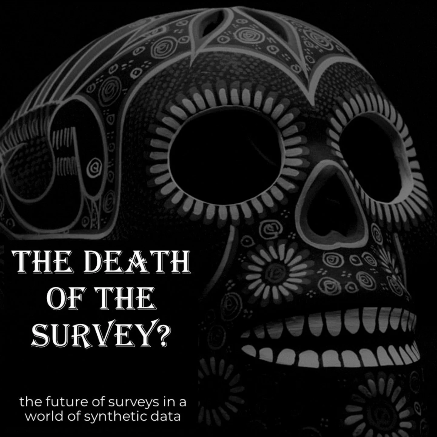The Death Of The Survey?: The Future of Surveys in a World of Synthetic Data