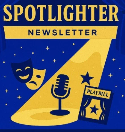 Illustration of a newsletter titled "Spotlighter" with a yellow spotlight on a microphone, theatrical masks, a playbill, and stars on a blue background.