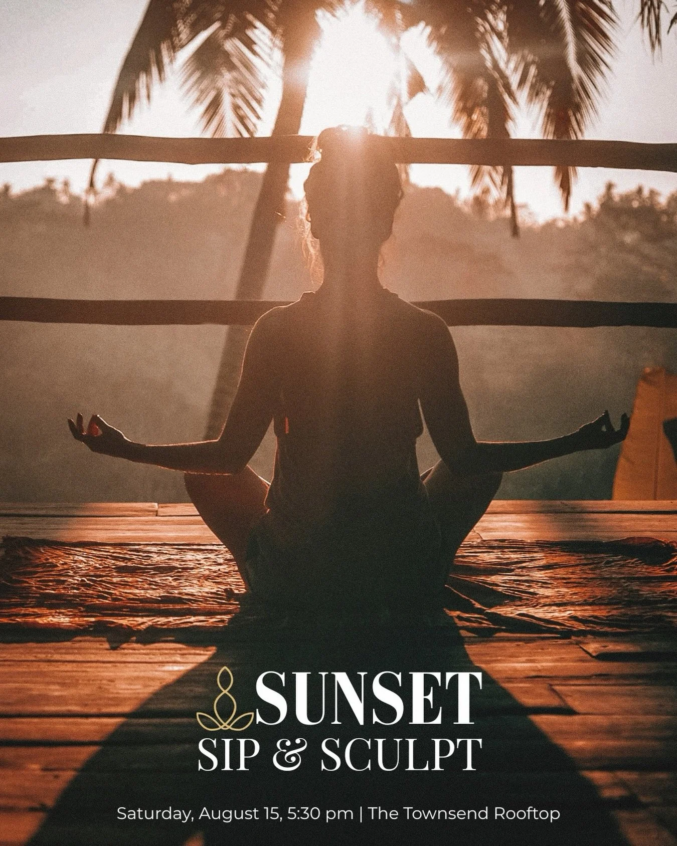 Sunset Sip &amp; Sculpt 🌅🧘&zwj;♀️🍷

Join us for a rooftop sunset salutation. We&rsquo;ll have music, drinks and of course sculpt as we say goodbye to Summer!

Saturday, August 15, 5:30 pm
The Townsend Rooftop
5075 Camino De La Siesta

Come for the