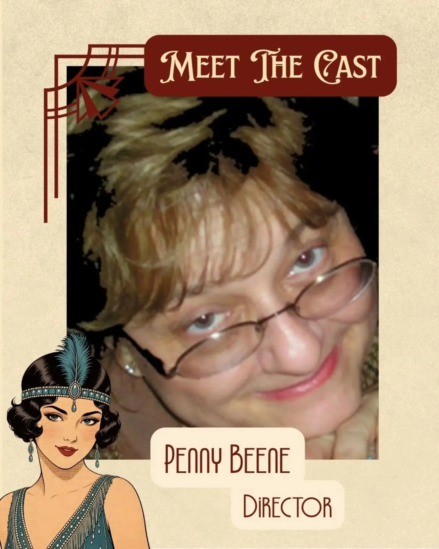 Meet our cast and crew of When Shakespeare's Ladies Meet, our director Penny Beene!

Make sure to mark your calendars for October 7 - 9 as we produced on the main stage to kick off our fundraising campaign to restore our marque.